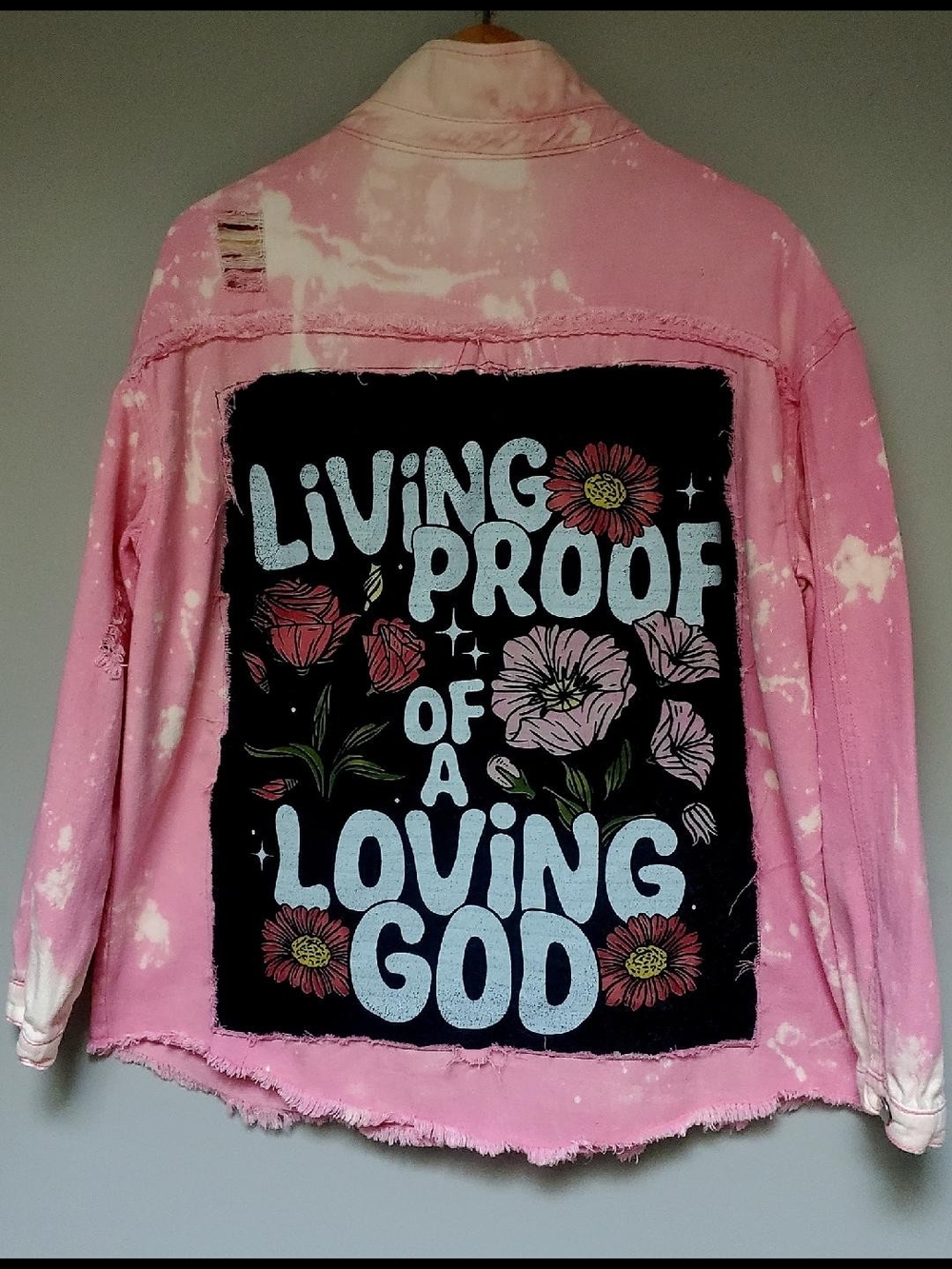 Upcycled Pink Distressed Denim Shirt with 'Living Proof of a Loving God'  Patch